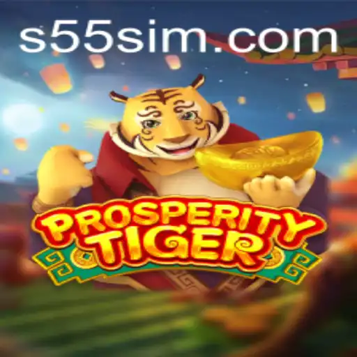 ProsperityTiger and the Allure of 55sim: A New Gaming Frontier