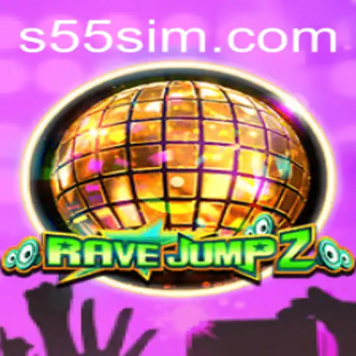 Dive into the Thrilling World of RaveJump2 and the Intriguing 55sim Factor